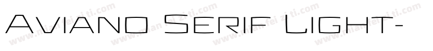 Aviano Serif Light字体转换